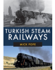 Turkish Steam Railways - 9781445687827-thumb