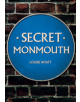 Secret Monmouth - 9781445689609-thumb