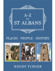 A-Z of St Albans - 9781445689807-thumb