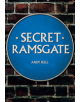 Secret Ramsgate - 9781445692555-thumb