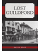 Lost Guildford - 9781445692944-thumb