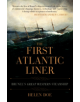 The First Atlantic Liner - 9781445694467-thumb