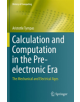 Calculation and Computation in the Pre-electronic Era - 9781447174103-thumb