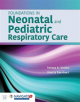 Foundations In Neonatal And Pediatric Respiratory Care - Jones and Bartlett Publishers, Inc - 9781449652708-thumb