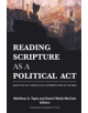 Reading Scripture as a Political Act - 9781451479638-thumb