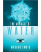 The Miracle of Water - 9781451608052-thumb