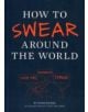 How to Swear Around the World - 9781452110875-thumb