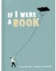 If I Were a Book - 9781452121444-thumb