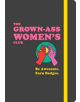 Grown-Ass Women's Club - 9781452161501-thumb