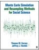 Monte Carlo Simulation and Resampling Methods for Social Science - 9781452288901-thumb