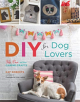 DIY for Dog Lovers - 9781454710721-thumb