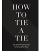 How To Tie A Tie - 9781454931324-thumb