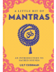 Little Bit of Mantras, A - 9781454933731-thumb