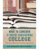 What to Consider If You're Considering College - 9781459723726-thumb