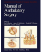 Manual of Ambulatory Surgery - 9781461257332-thumb