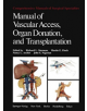 Manual of Vascular Access, Organ Donation, and Transplantation - 9781461297529-thumb