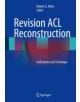 Revision ACL Reconstruction - 9781461407652-thumb