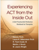 Experiencing ACT from the Inside Out - 9781462540648-thumb