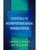 Essentials of Neuropsychological Rehabilitation - 9781462540730-thumb