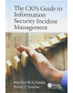 The CIO's Guide to Information Security Incident Management - 9781466558250-thumb