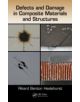 Defects and Damage in Composite Materials and Structures - 9781466580473-thumb