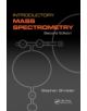 Introductory Mass Spectrometry - 9781466595842-thumb