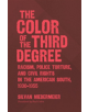 The Color of the Third Degree - 9781469652979-thumb