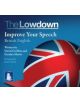 The Lowdown: Improve Your Speech - British English - 9781471277702-thumb