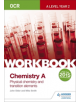 OCR A-Level Year 2 Chemistry A Workbook: Physical chemistry and transition elements - 9781471847356-thumb