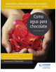 Modern Languages Study Guides: Como agua para chocolate - 9781471890109-thumb