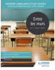 Modern Languages Study Guides: Entre les murs - 9781471891755-thumb