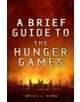 A Brief Guide To The Hunger Games - 9781472110589-thumb