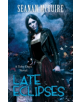 Late Eclipses (Toby Daye Book 4) - 9781472120106-thumb