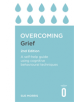 Overcoming Grief 2nd Edition - 9781472140432-thumb