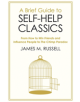 A Brief Guide to Self-Help Classics - 9781472141354-thumb