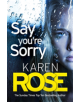 Say You're Sorry (The Sacramento Series Book 1) - 9781472244178-thumb