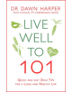 Live Well to 101 - 9781472248657-thumb