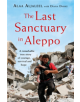 The Last Sanctuary in Aleppo - 9781472260581-thumb