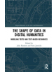 The Shape of Data in Digital Humanities - 9781472443243-thumb