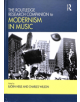 The Routledge Research Companion to Modernism in Music - 9781472470409-thumb