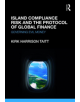 Island Compliance Risk and the Protocol of Global Finance - 9781472483355-thumb