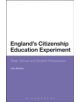 England's Citizenship Education Experiment - 9781472569134-thumb