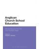 Anglican Church School Education - 9781472572011-thumb