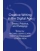 Creative Writing in the Digital Age - 9781472574077-thumb