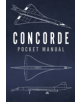 Concorde Pocket Manual - 9781472827784-thumb