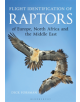 Flight Identification of Raptors of Europe, North Africa and the Middle East - 9781472913616-thumb