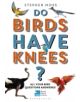 Do Birds Have Knees? - 9781472932358-thumb