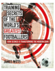 Training Secrets of the World's Greatest Footballers - 9781472948458-thumb