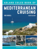 The Adlard Coles Book of Mediterranean Cruising - 9781472951236-thumb