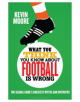 What You Think You Know About Football is Wrong - 9781472955661-thumb